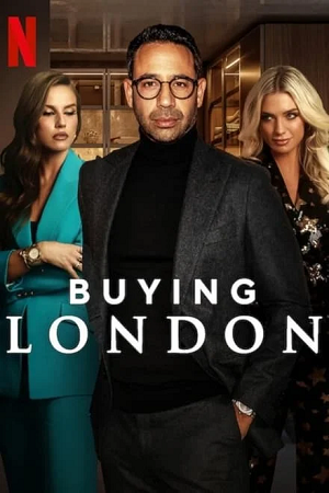 Download Buying London (2024) Season 1 Dual Audio {Hindi-English} 480p | 720p | 1080p NF WEB-DL