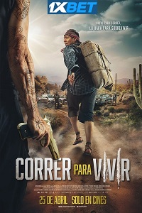 Download Correr para Vivir (2024) Hindi [Voice Over] Full Movie WEB-DL Watch Online