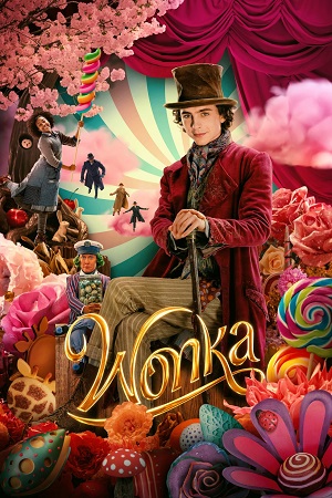 Download Wonka (2024) Dual Audio [Hindi ORG. + English] BluRay 480p [540MB] | 720p [1.2GB] | 1080p [2.5GB]