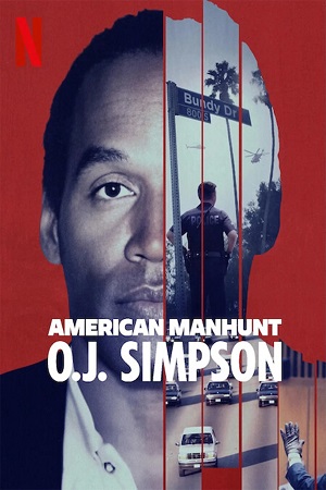 Download American Manhunt: O.J. Simpson – NetFlix (Season 1) Dual Audio {Hindi-English} WEB Series 480p | 720p | 1080p WEB-DL Download American Manhunt: O.J. Simpson – NetFlix (Season 1) Dual Audio {Hindi-English} WEB Series 480p | 720p | 1080p WEB-DL