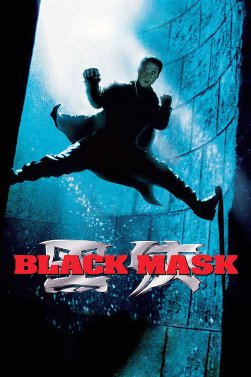 Download Black Mask (1996) Dual Audio {Hindi-Chinese} BluRay 480p [370MB] | 720p [1GB] | 1080p [2GB]