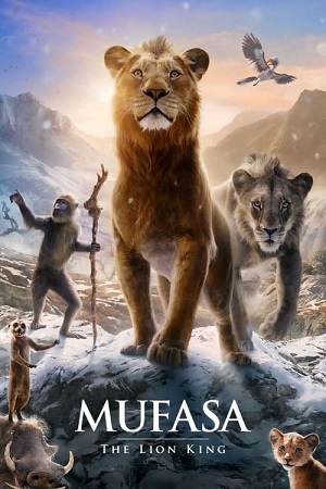 Download Mufasa: The Lion King (2024) Dual Audio {Hindi ORG DD5.1-English} WEB-DL 480p [450MB] | 720p [1.2GB] | 1080p [2.6GB] 2160p 4K SDR