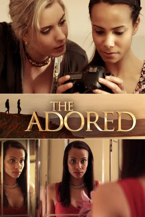 Download The Adored (2012) Dual Audio {Hindi-English} WEB-DL 480p [340MB] | 720p [830MB] | 1080p [1.7GB]